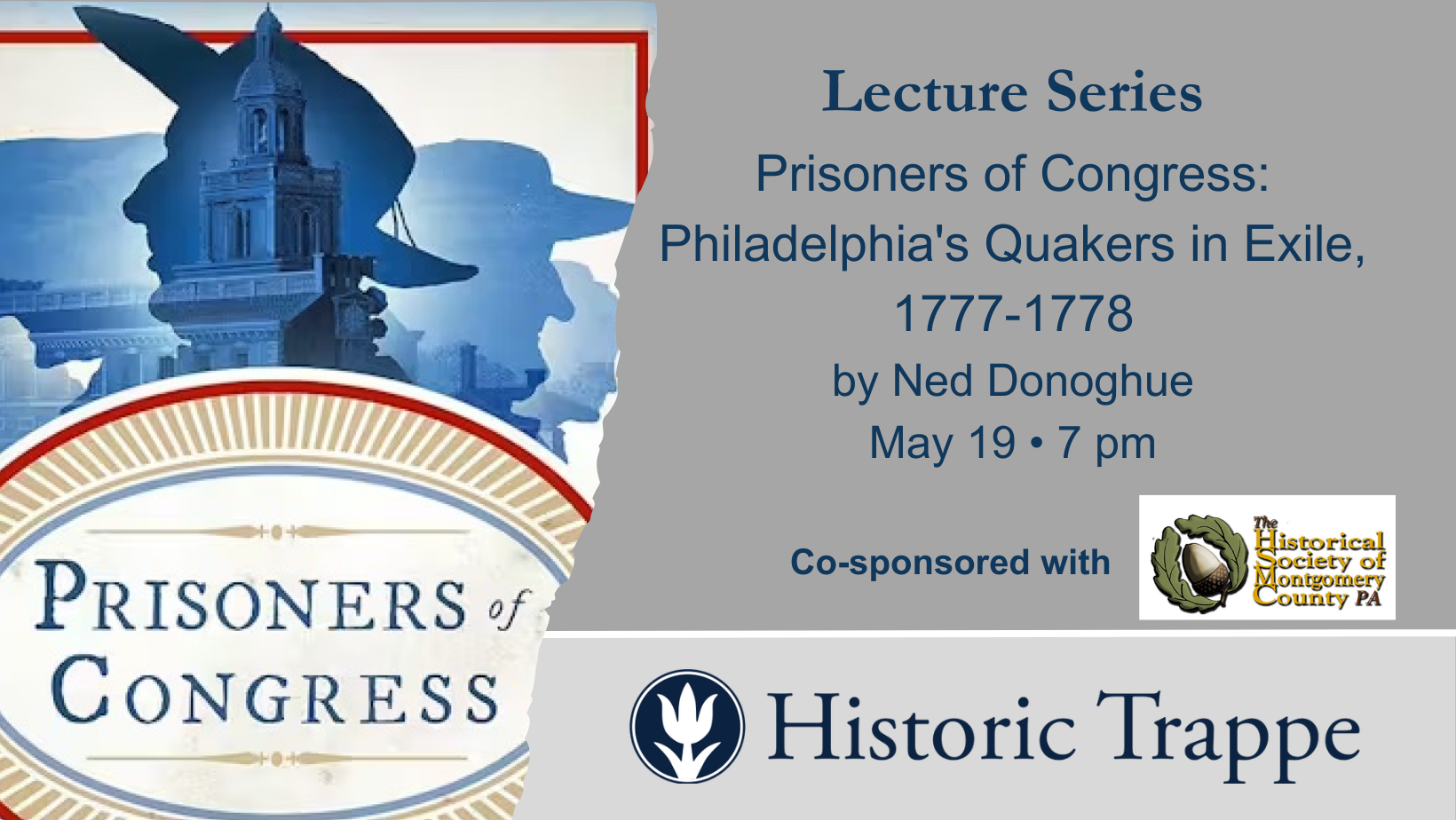 Prisoners of Congress: Philadelphia's Quakers in Exile, 1777-1778
