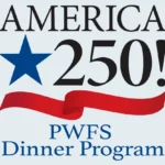 America 250 Dinner/Program