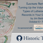 Turning Up the Volume: All Types of Lutheran Church Records in Your Genealogy